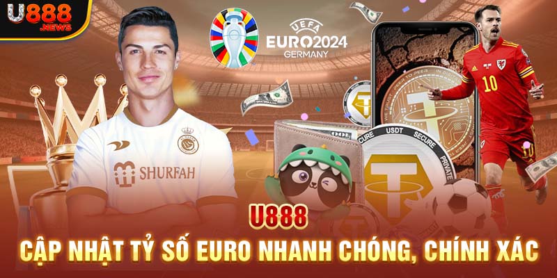Tỷ Số Euro Mới Nhất: Bảng Điểm Chi Tiết Và Những Bất Ngờ Từ Giải Đấu 1 U888 - Cập Nhật Tỷ Số Euro Nhanh Chóng, Chính Xác